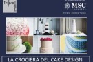 Al via corsi di Cake Design in crociera con MSC Orchestra Al via corsi di Cake Design in crociera con MSC Orchestra