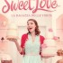 “Sweet Love – La ragazza delle torte”, il libro di Elena Bosca